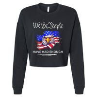 Design On Back We The People Have Had Enough Cropped Pullover Crew