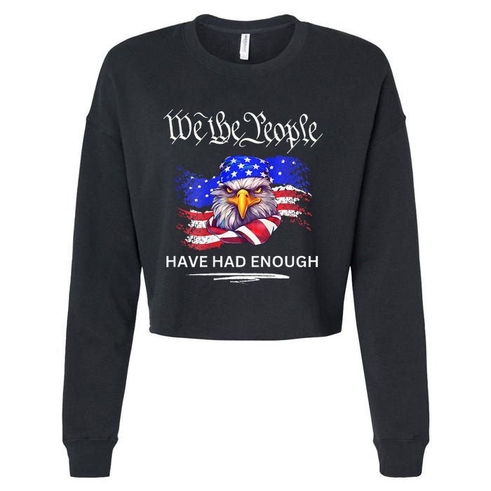 Design On Back We The People Have Had Enough Cropped Pullover Crew