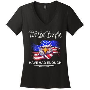 Design On Back We The People Have Had Enough Women's V-Neck T-Shirt