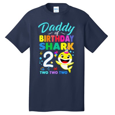 Daddy Of Birthday Shark 2nd Matching Oufit Party For Family Tall T-Shirt