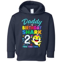 Daddy Of Birthday Shark 2nd Matching Oufit Party For Family Toddler Hoodie