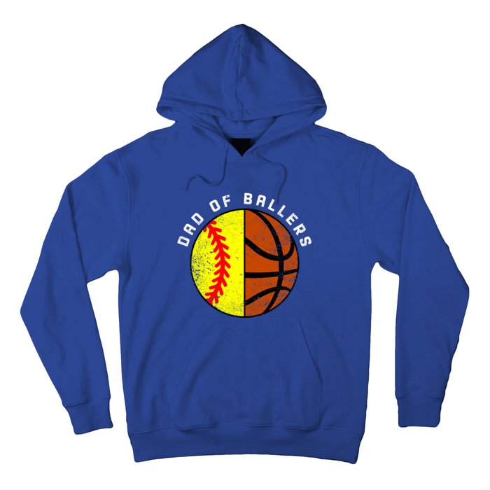 Dad Of Ballers Funny Softball Basketball Dad Gift Hoodie