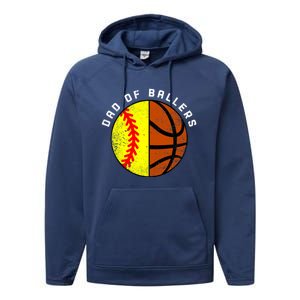 Dad Of Ballers Funny Softball Basketball Dad Gift Performance Fleece Hoodie