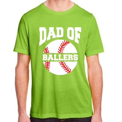 Dad Of Ballers Baseball Softball Quote For Father Coach Gift Adult ChromaSoft Performance T-Shirt