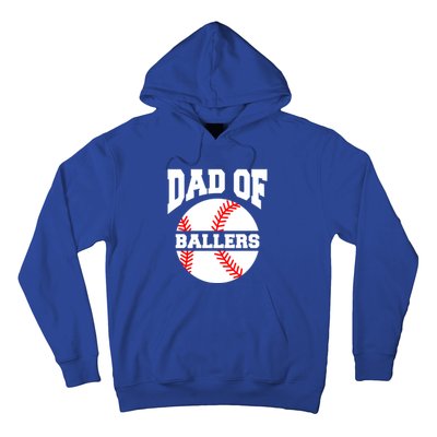 Dad Of Ballers Baseball Softball Quote For Father Coach Gift Hoodie