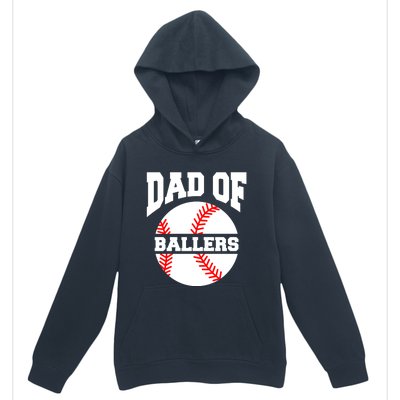 Dad Of Ballers Baseball Softball Quote For Father Coach Gift Urban Pullover Hoodie