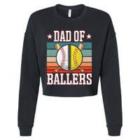 Dad Of Ballers Funny Baseball Funny Dad Softball Vintage. Cropped Pullover Crew