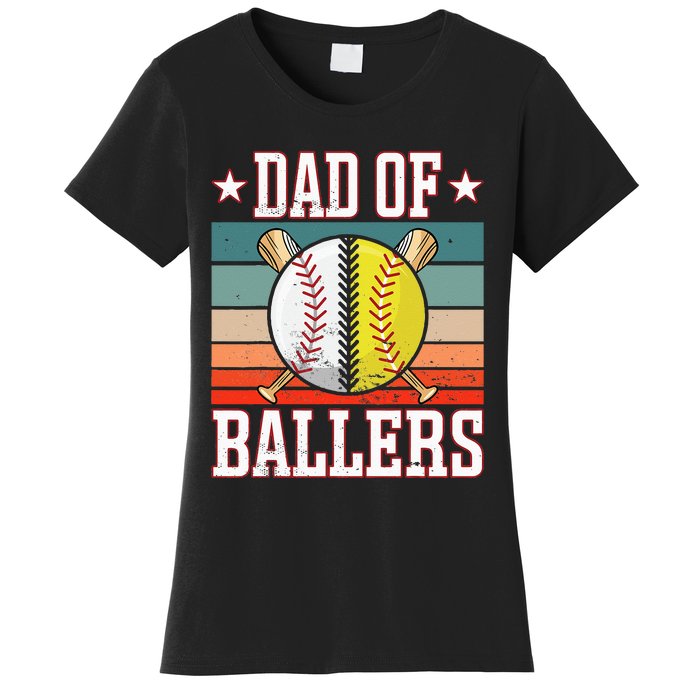 Dad Of Ballers Funny Baseball Funny Dad Softball Vintage. Women's T-Shirt