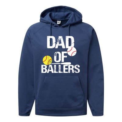 Dad Of Ballers Dad Of Baseball And Softball Player For Dad Performance Fleece Hoodie