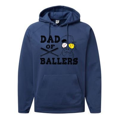 Dad Of Ballers Softball Baseball Father Gift Performance Fleece Hoodie