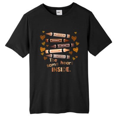 Different Outside But Same Heart Inside Black History Month Tall Fusion ChromaSoft Performance T-Shirt