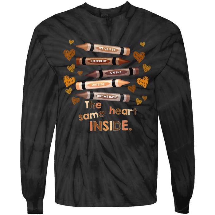 Different Outside But Same Heart Inside Black History Month Tie-Dye Long Sleeve Shirt