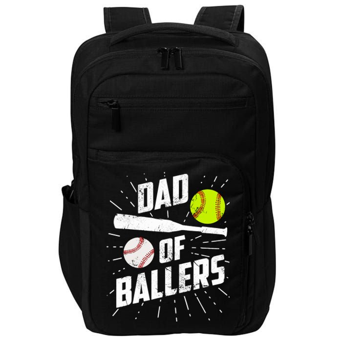 Dad Of Ballers Funny Baseball Softball Game Fathers Day Gift Impact Tech Backpack