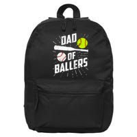 Dad Of Ballers Funny Baseball Softball Game Fathers Day Gift 16 in Basic Backpack