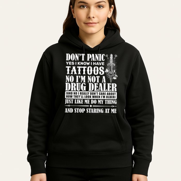 Dob't Panic I Have A Tattooed Hoodie