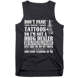 Dob't Panic I Have A Tattooed Tank Top