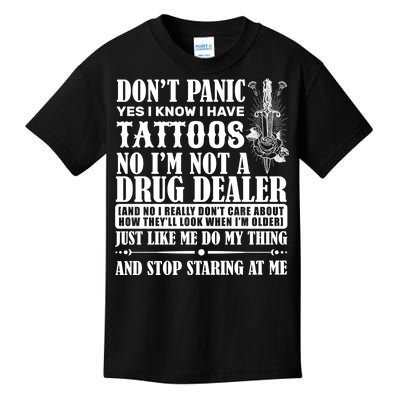 Dob't Panic I Have A Tattooed Kids T-Shirt