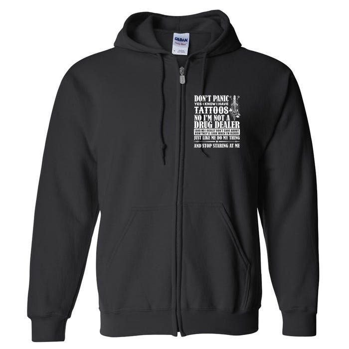 Dob't Panic I Have A Tattooed Full Zip Hoodie