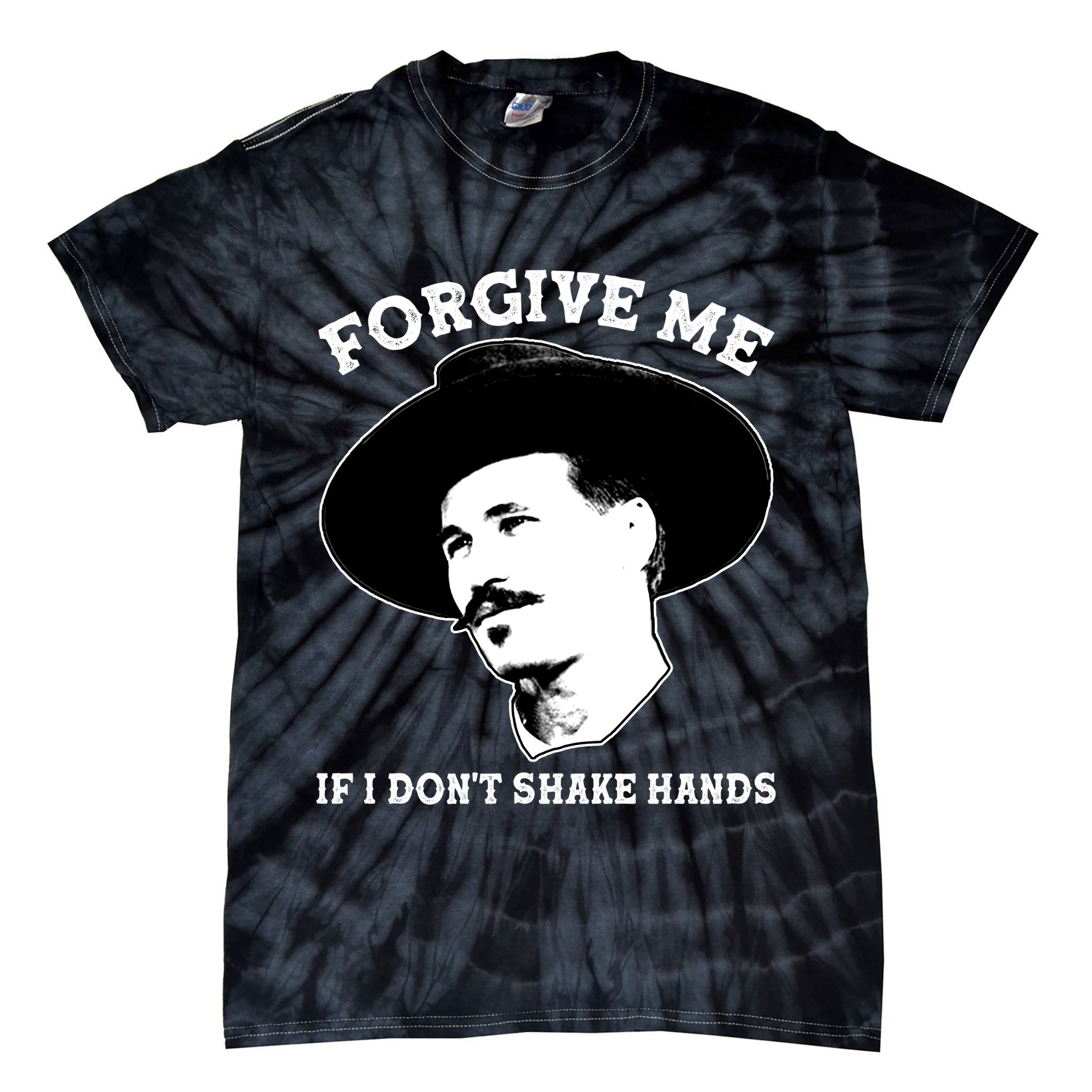 Doc Holiday I Don't Shake Hands Tie-Dye T-Shirt