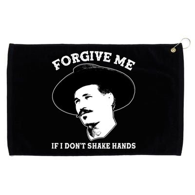 Doc Holiday I Don't Shake Hands Grommeted Golf Towel