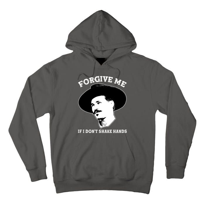 Doc Holiday I Don't Shake Hands Tall Hoodie