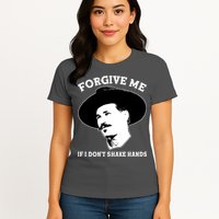 Doc Holiday I Don't Shake Hands Womens T-Shirt