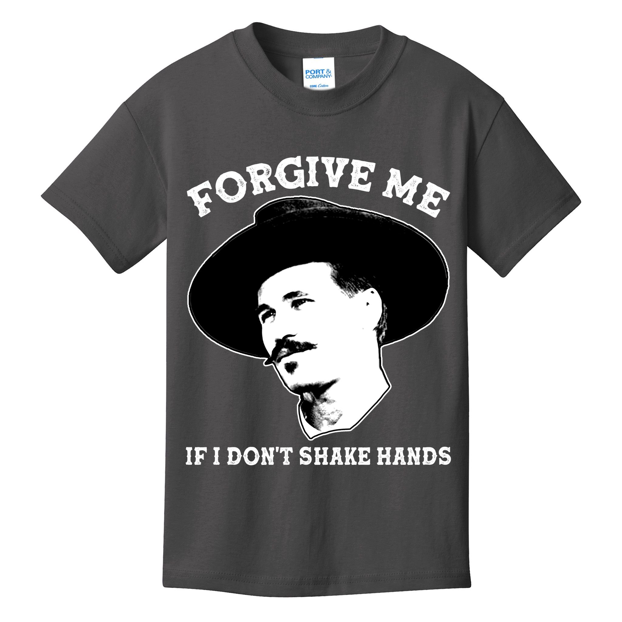 Doc Holiday I Don't Shake Hands Kids T-Shirt
