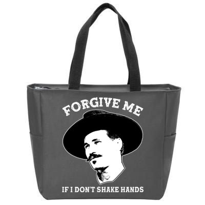 Doc Holiday I Don't Shake Hands Zip Tote Bag