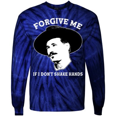 Doc Holiday I Don't Shake Hands Tie-Dye Long Sleeve Shirt