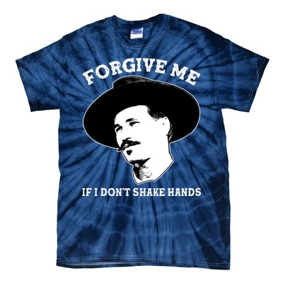 Doc Holiday I Don't Shake Hands Tie-Dye T-Shirt