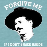 Doc Holiday I Don't Shake Hands Sueded Cloud Jersey T-Shirt