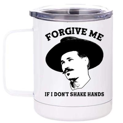 Doc Holiday I Don't Shake Hands 12 oz Stainless Steel Tumbler Cup