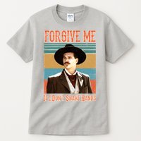 Doc Holliday Forgive Me If I Don't Shake Hands Tall T-Shirt
