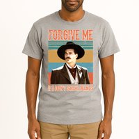 Doc Holliday Forgive Me If I Don't Shake Hands Tall T-Shirt