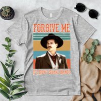 Doc Holliday Forgive Me If I Don't Shake Hands Premium T-Shirt