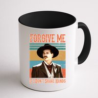 Doc Holliday Forgive Me If I Don't Shake Hands Mug