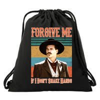 Doc Holliday Forgive Me If I Don't Shake Hands Drawstring Bag