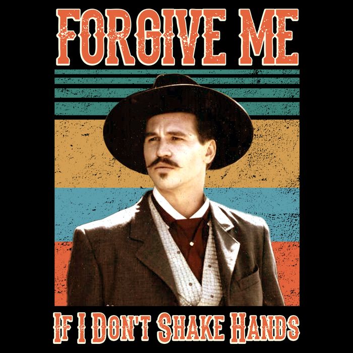 Doc Holliday Forgive Me If I Don't Shake Hands Drawstring Bag