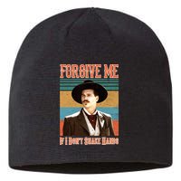 Doc Holliday Forgive Me If I Don't Shake Hands Sustainable Beanie