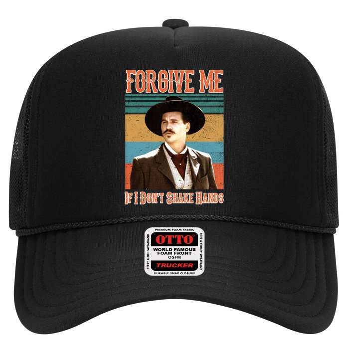 Doc Holliday Forgive Me If I Don't Shake Hands Trucker Hat