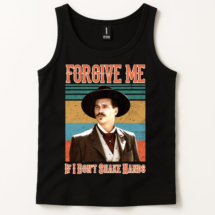 Doc Holliday Forgive Me If I Don't Shake Hands Tank Top