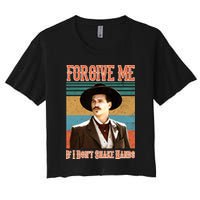 Doc Holliday Forgive Me If I Don't Shake Hands Crop Top