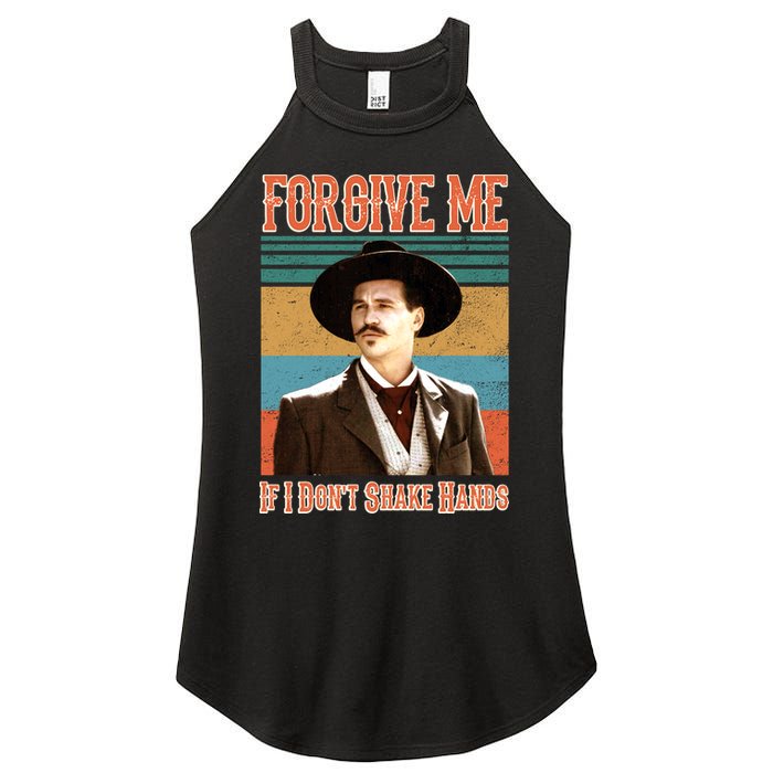 Doc Holliday Forgive Me If I Don't Shake Hands Women's Perfect Tri Rocker Tank