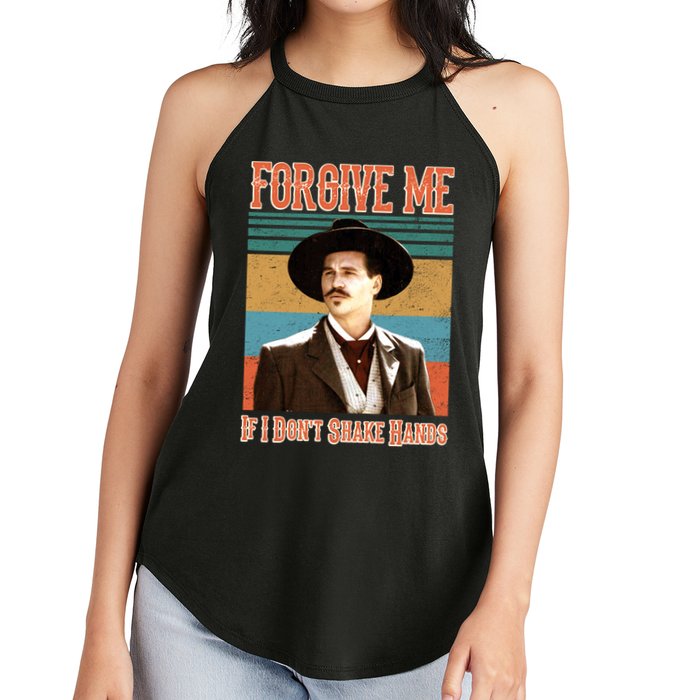 Doc Holliday Forgive Me If I Don't Shake Hands Women's Perfect Tri Rocker Tank