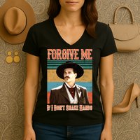 Doc Holliday Forgive Me If I Don't Shake Hands Women's V-Neck T-Shirt