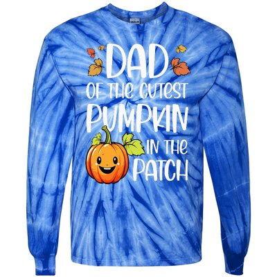 Dad Of Cutest Pumpkin In The Patch Halloween Thanksgiving Tie-Dye Long Sleeve Shirt