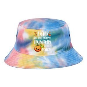 Dad Of Cutest Pumpkin In The Patch Halloween Thanksgiving Tie Dye Newport Bucket Hat