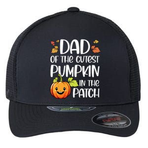 Dad Of Cutest Pumpkin In The Patch Halloween Thanksgiving Flexfit Unipanel Trucker Cap