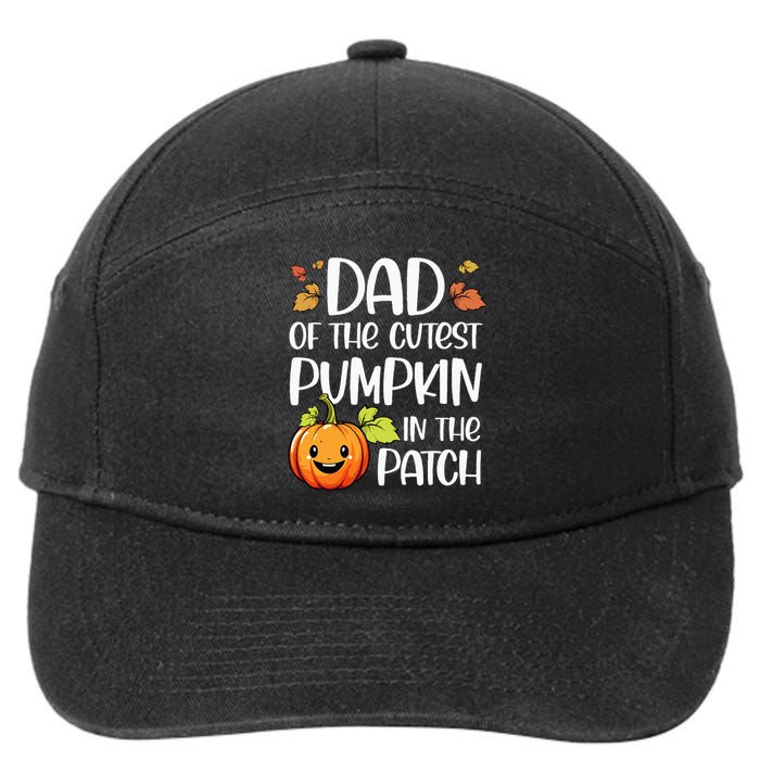 Dad Of Cutest Pumpkin In The Patch Halloween Thanksgiving 7-Panel Snapback Hat