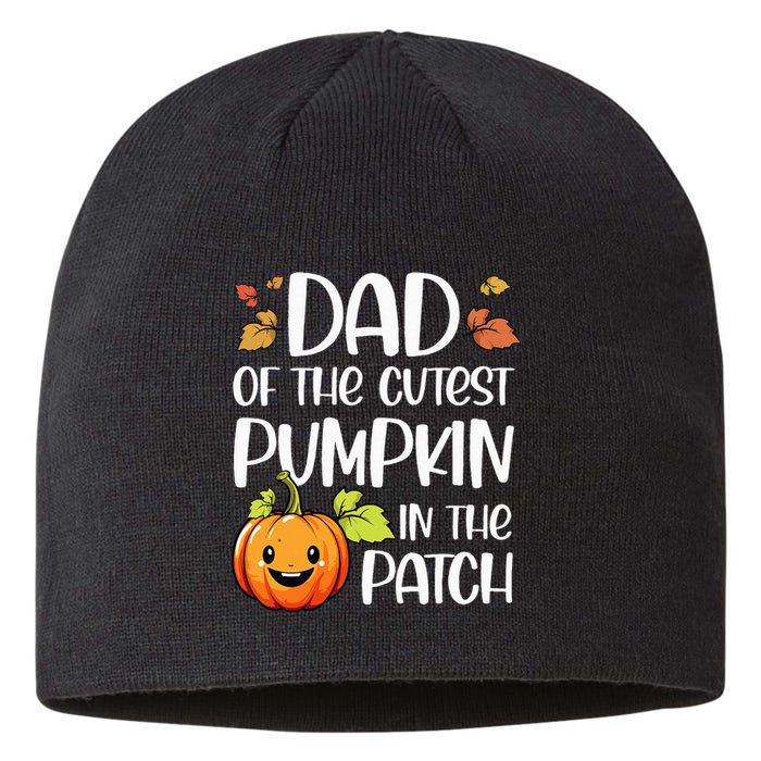 Dad Of Cutest Pumpkin In The Patch Halloween Thanksgiving Sustainable Beanie